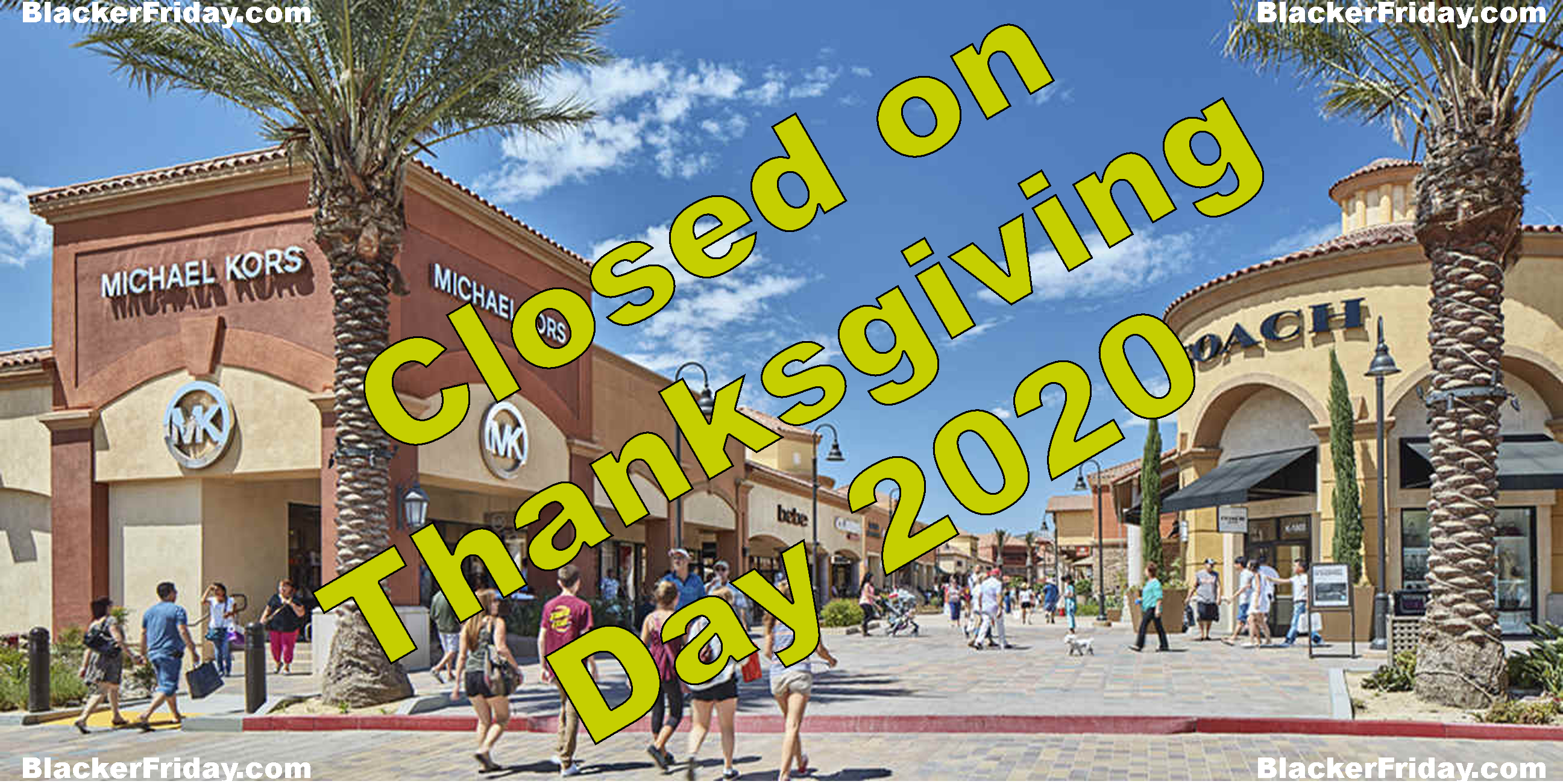 Malls & Outlets Closed on Thanksgiving Day 2020 Blacker Friday