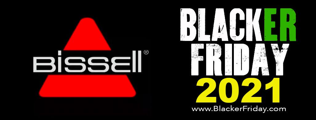 Bissell Black Friday Sale 2021 What To Expect Blacker Friday