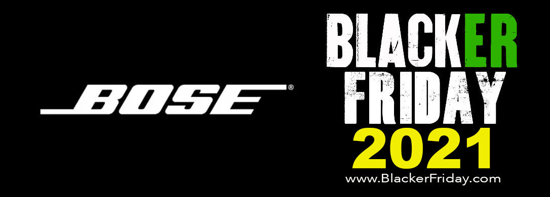 Bose Black Friday 2021 Sale What To Expect Blacker Friday