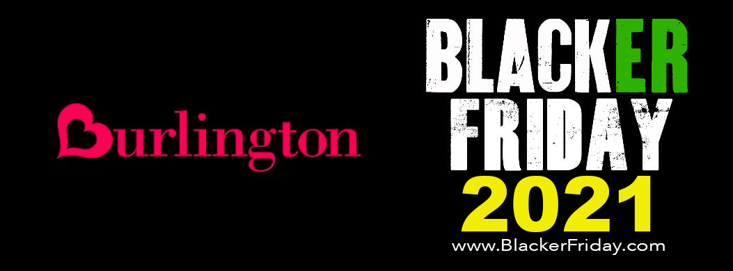 Burlington Black Friday 2021 Sale What To Expect Blacker Friday