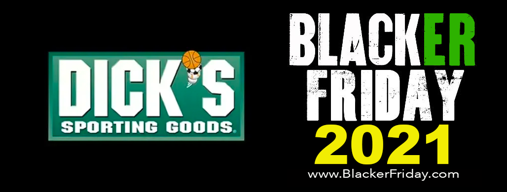 Dick S Sporting Goods Black Friday 2021 Ad Sale Blacker Friday