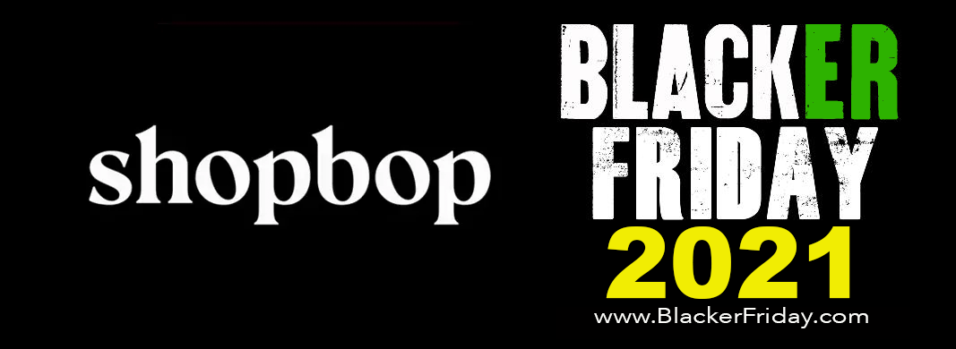 Shopbop Black Friday 2021 Sale What To Expect Blacker Friday