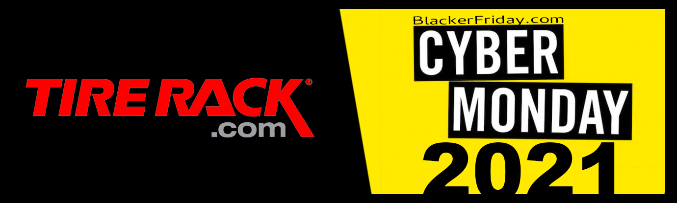 Tire Rack Cyber Monday 2021 Sale What To Expect Blacker Friday