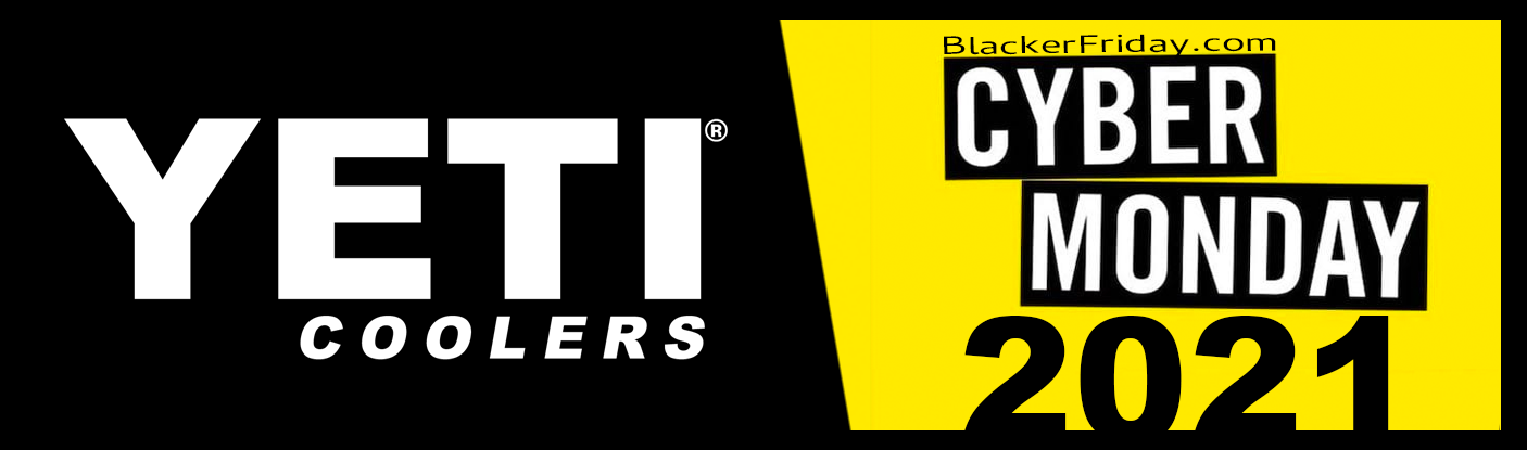 Yeti Cyber Monday 21 Sale What To Expect Blacker Friday