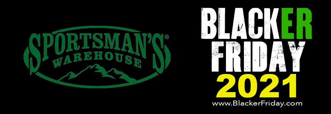 Sportsman S Warehouse Black Friday 2021 Sale The Flyer Is Posted Blacker Friday