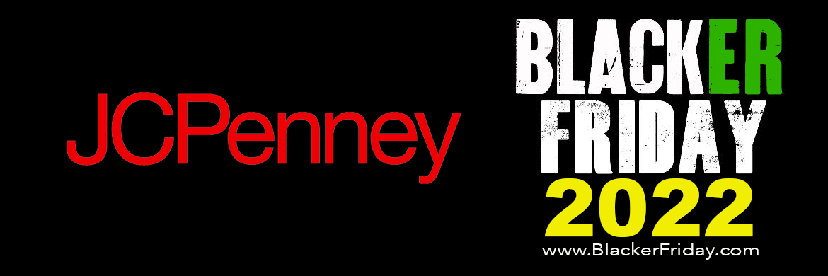 Jcpenney Christmas Hours 2022 Jcpenney Black Friday 2022 Sale & Ad - Here's What's Coming! - Blacker  Friday