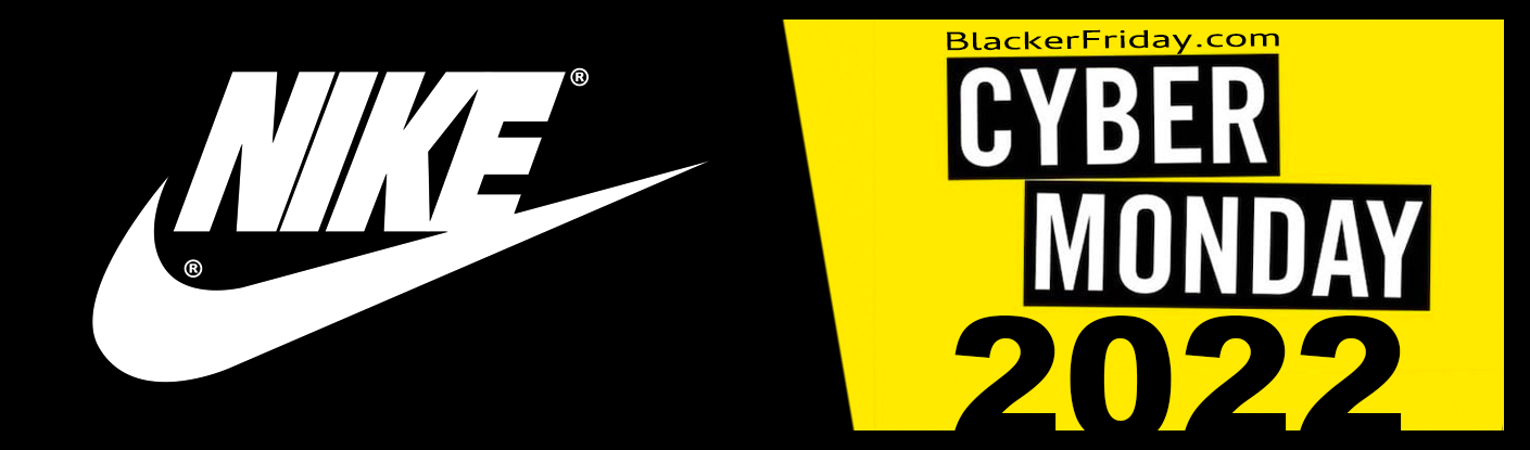 Nike Cyber Monday (Ad Posted!) - Blacker Friday