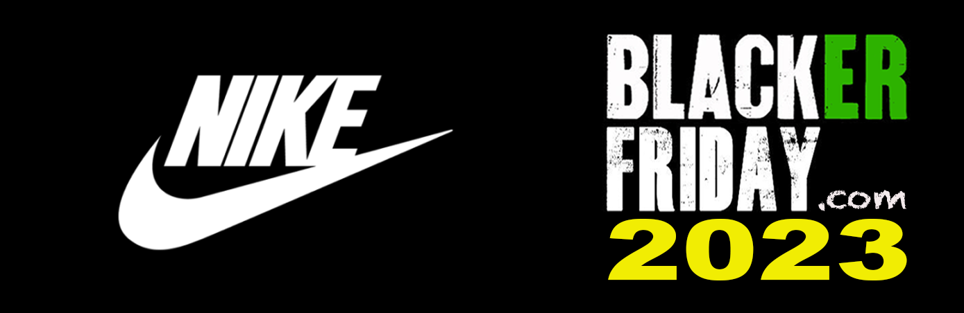 What expect at Nike's Black Friday 2023 Sale - Blacker Friday